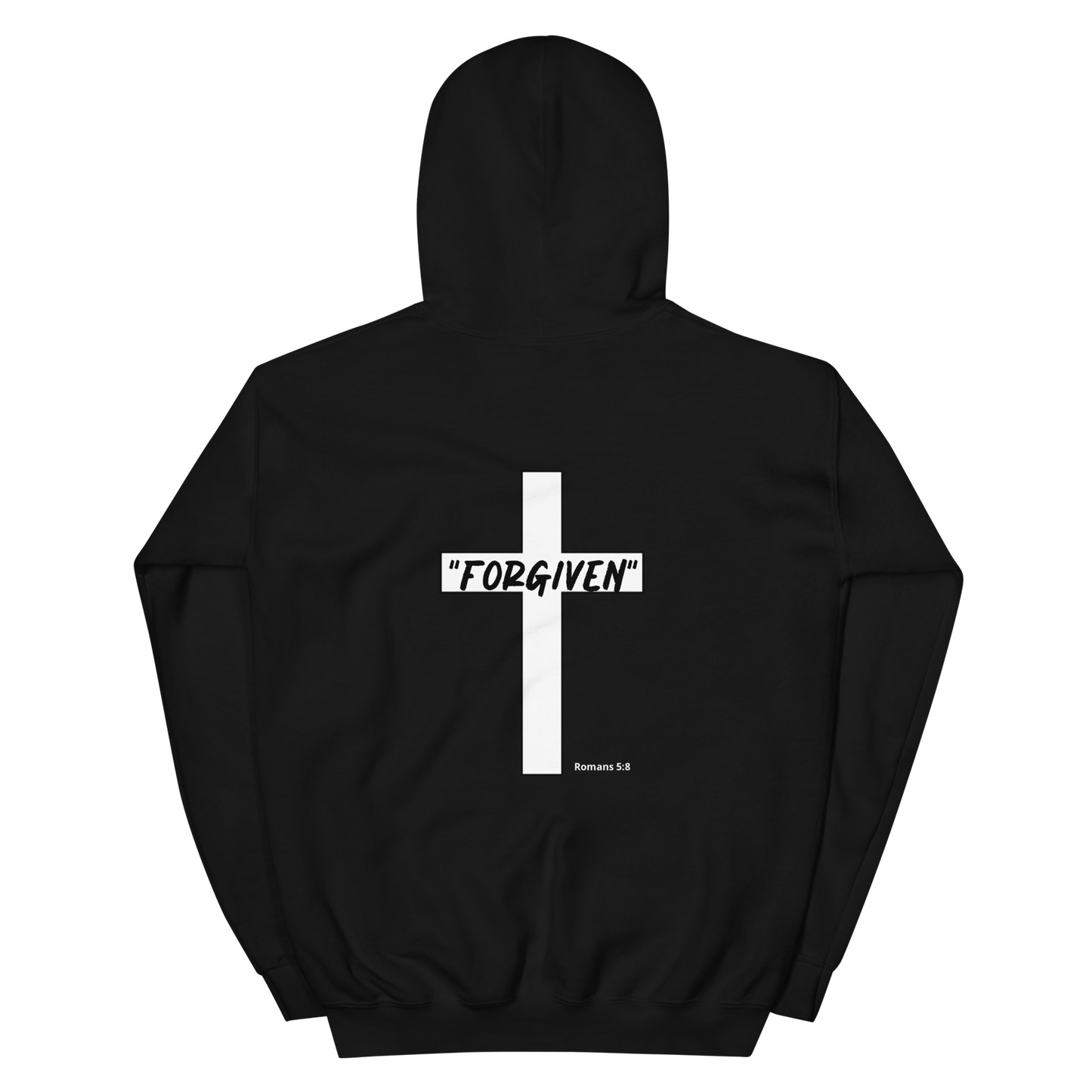 "Forgiven" Romans 5:8 Hoodie